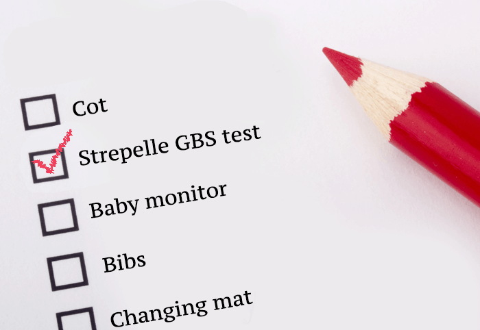 Have you tested for Group B Strep yet?